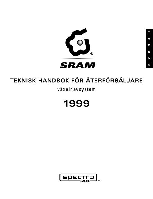 TEKNISK HANDBOK FÖR ÅTERFÖRSÄLJARE - Sram