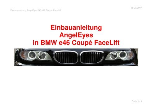 Einbauanleitung AngelEyes in BMW e46 Coupé FaceLift - SaNiTuning