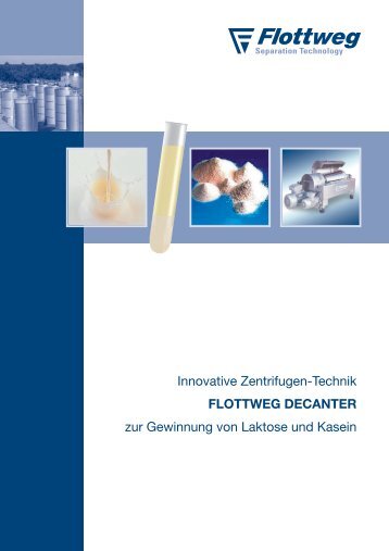 Innovative Zentrifugen-Technik FLOTTWEG DECANTER zur ...