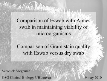 Comparison of Eswab with Amies swab in maintaining ... - UZ Leuven