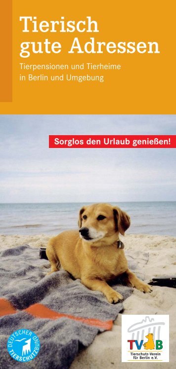 Tierisch gute Adressen - Der Tierschutzverein Berlin
