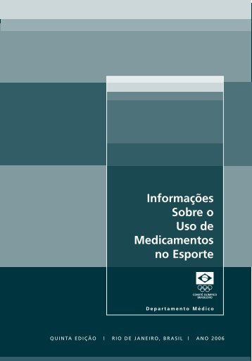 Informações Sobre o Uso de Medicamentos no Esporte - CBH ...