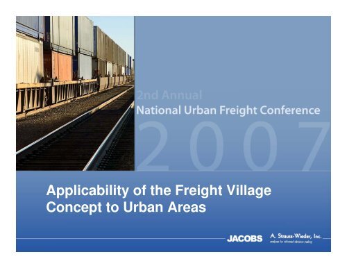 Applicability of the Freight Village Concept to Urban - METRANS ...