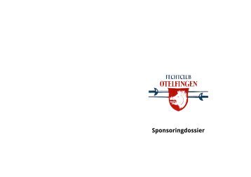 Sponsoringdossier - Fechtclub Otelfingen