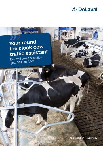Your round the clock cow traffic assistant - DeLaval