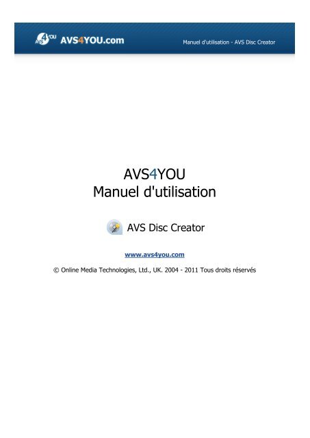 Manuel d'utilisation - AVS Disc Creator - AVS4YOU >> Online Help