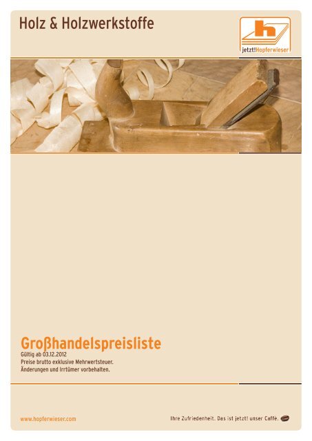 Holz & Holzwerkstoffe Großhandelspreisliste - Hopferwieser AG