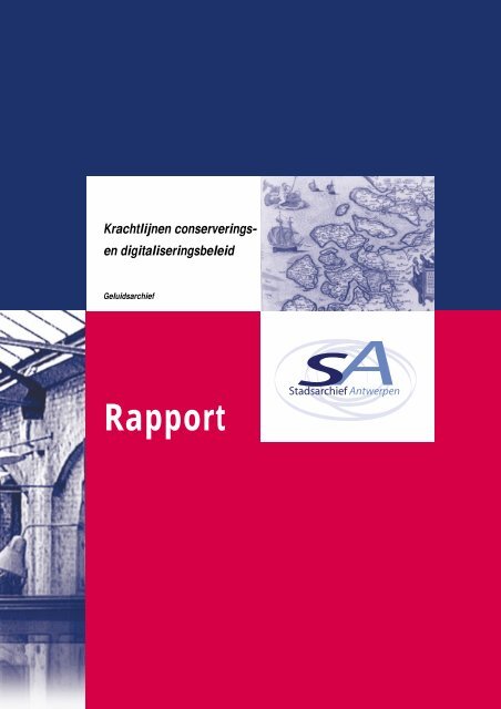 Rapport Krachtlijnen conserverings- en digitaliseringsbeleid