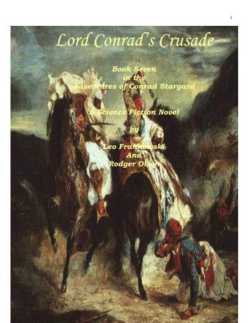 Lord Conrad's Crusade - Leo Frankowski home page