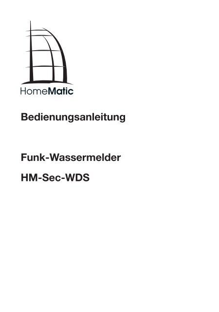 Bedienungsanleitung Funk-Wassermelder HM-Sec-WDS - ELV