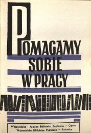 Pomagamy sobie w pracy - Opolska Biblioteka Cyfrowa