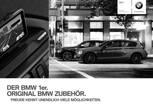 DER BMW 1er. ORIGINAL BMW ZUBEHÖR. FREUDE KENNT ...