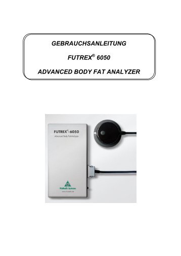 GEBRAUCHSANLEITUNG FUTREX 6050 ADVANCED BODY FAT ...