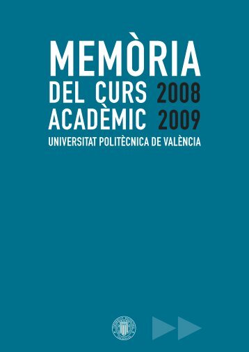 Memòria del curs acadèmic 2008-2009 - UPV