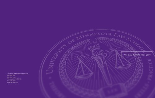 AnnuAl RepoRt 2007-2008 - the University of Minnesota Law School