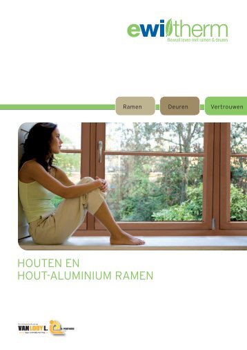 HOUTEN EN HOUT-ALUMINIUM RAMEN - Passiefhuis Platform vzw