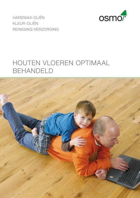 Download Houten vloeren optimaal behandeld Catalogus - Osmo