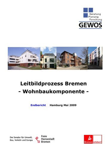 Leitbildprozess Bremen - Wohnbaukomponente - - Der Senator für ...