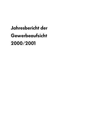 Jahresbericht der Gewerbeaufsicht 2000/2001