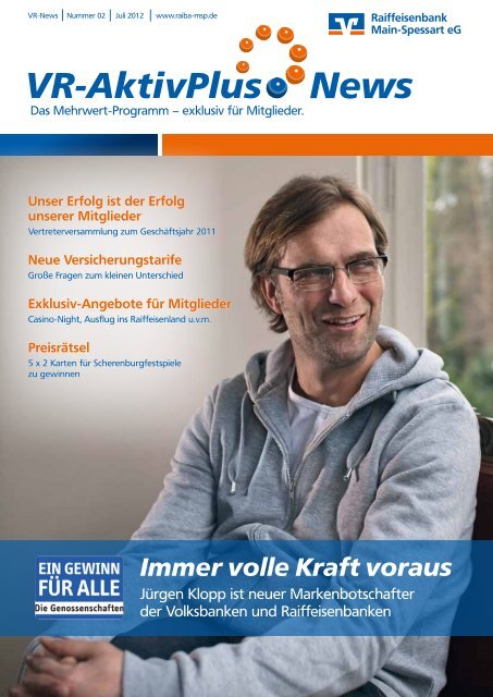 VR-News 1/2012 - Raiffeisenbank Main-Spessart