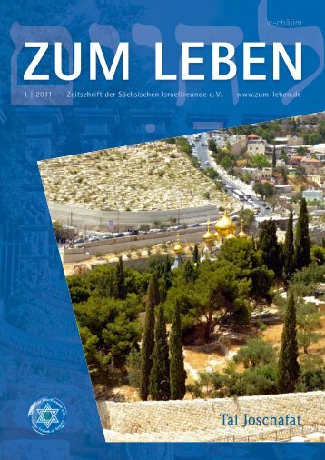 Zum Leben 1_2011__.indd - Sächsische Israelfreunde eV