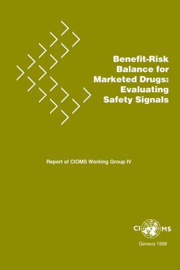 Benefit-Risk Balance for Marketed Drugs: Evaluating Safety ... - cioms