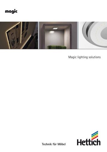 Magic lighting solutions - Hettich