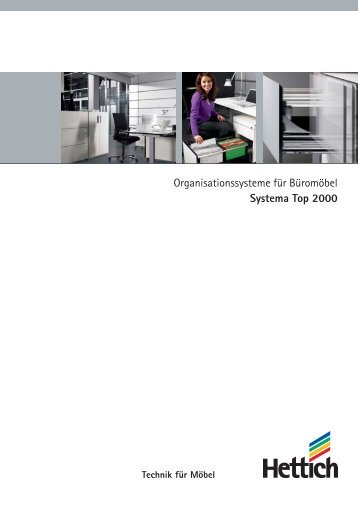 Organisationssysteme für Büromöbel Systema Top 2000 - Hettich