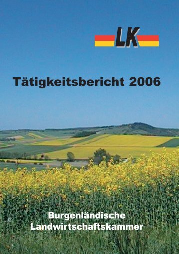 Taetigkeitsbericht 2006.pdf - Landwirtschaftskammer Burgenland