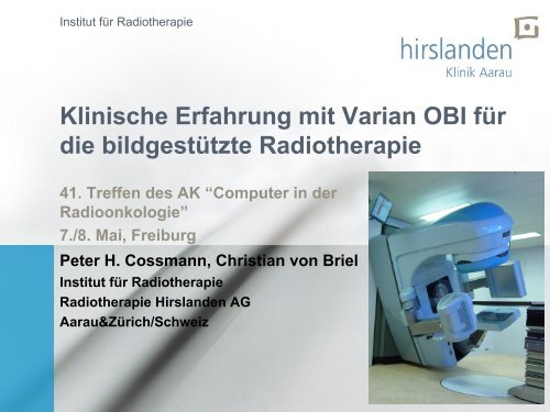 Varian OBI, Bildgestützte Strahlentherapie - K1 Computer in der ...