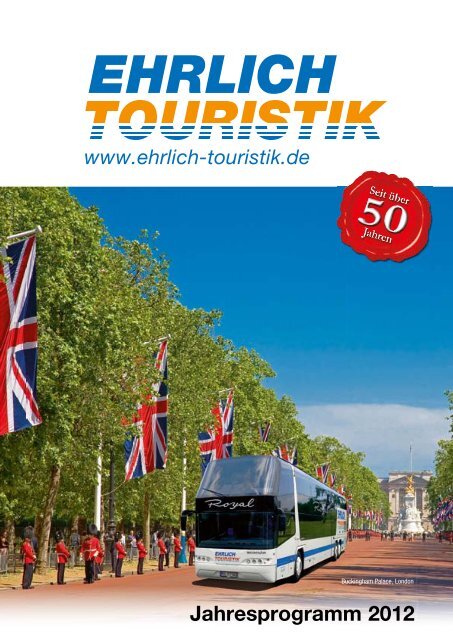 Jahresprogramm 2012 - Ehrlich Touristik