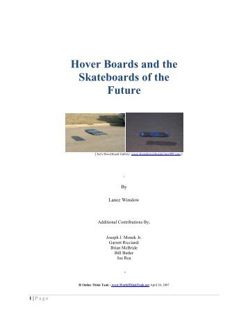 Hover Boards and the Skateboards of the Future - Online Think Tank