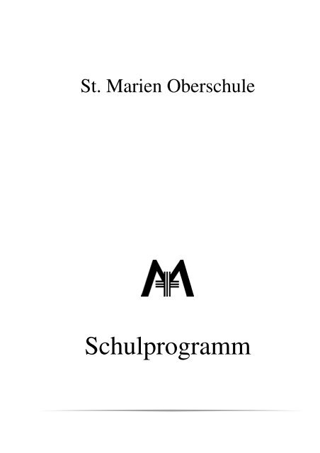 Schulprogramm - Die katholische Schule St. Marien in Berlin Neukölln