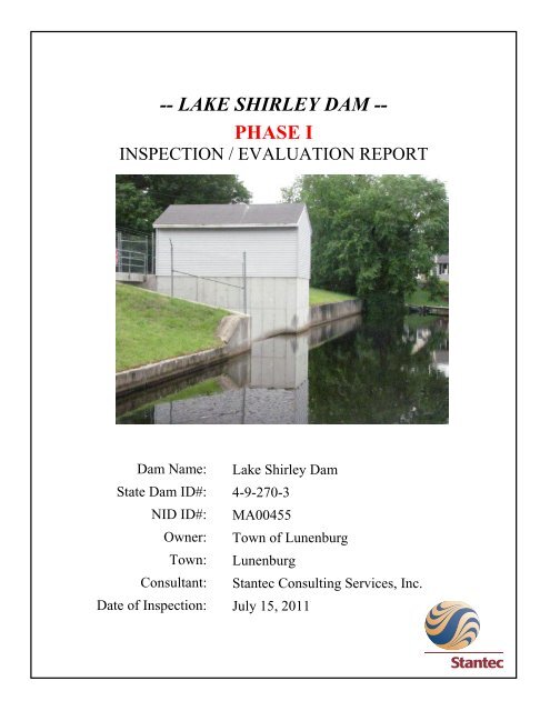 -- LAKE SHIRLEY DAM -- PHASE I - Lunenburg