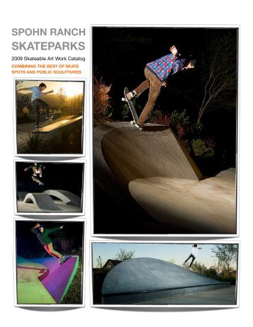 Skateable Art Catalog - Spohn Ranch