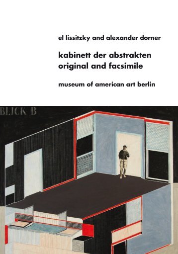 kabinett der abstrakten original and facsimile - Displayer