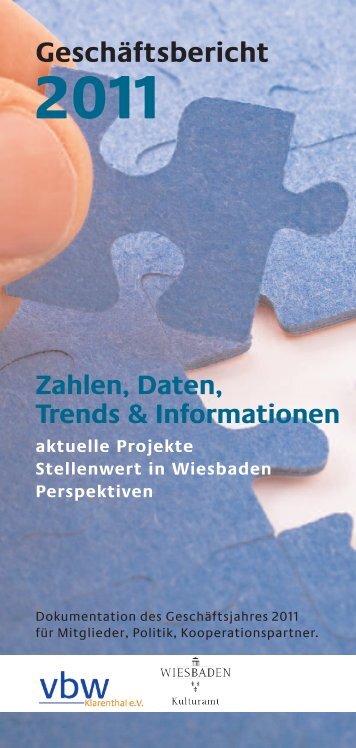 Geschäftsbericht 2011 Zahlen, Daten, Trends & Informationen