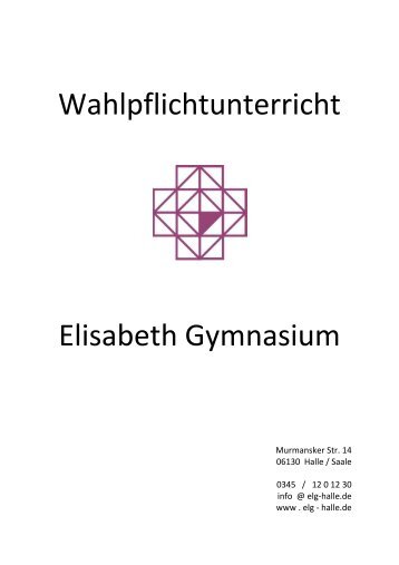 Wahlpflichtunterricht Elisabeth Gymnasium