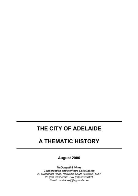 THE CITY OF ADELAIDE A THEMATIC HISTORY August 2006