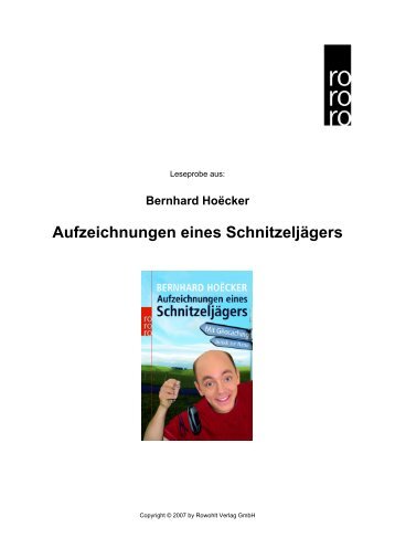 Bernhard Hoëcker Aufzeichnungen eines Schnitzeljägers - Rowohlt