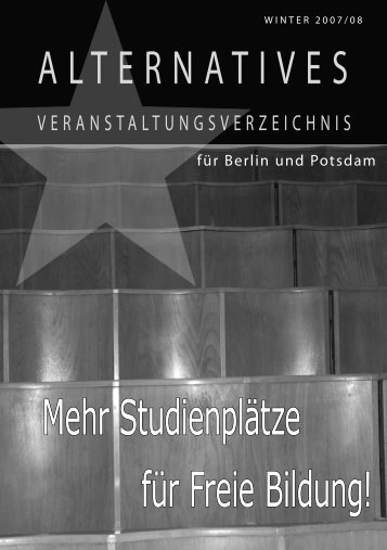 selbstorganisierte Bildung! autonome Seminare!