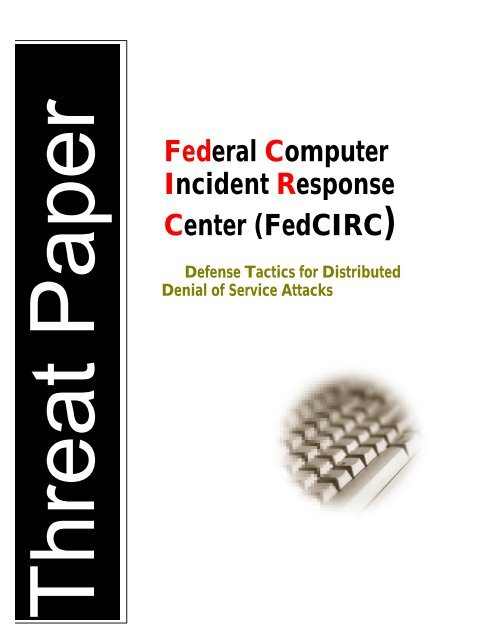Federal Computer Incident Response Center (FedCIRC) Defense ...
