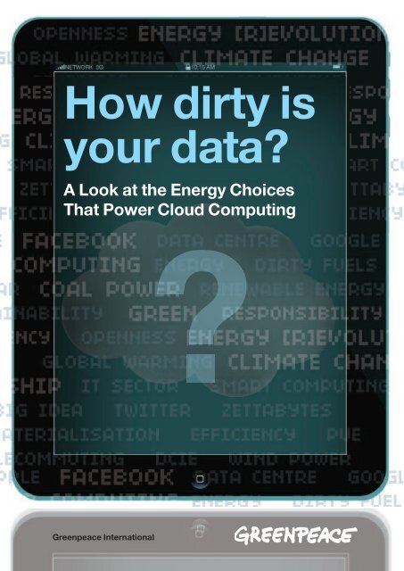 "How Dirty is your Data?" report - Greenpeace