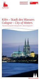 Köln – Stadt des Wassers Cologne – City of Waters - Rheinauhafen