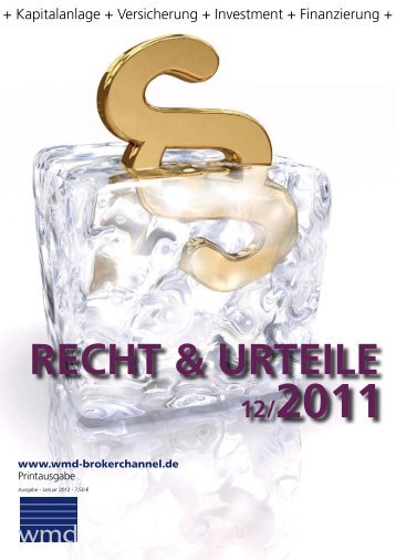 Recht und Urteile 12/2011 - WMD Brokerchannel