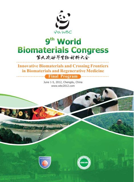 9 World Biomaterials Congress - The 9th World Biomaterials Congress