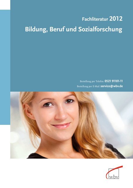 Bildung, Beruf und Sozialforschung - W. Bertelsmann Verlag