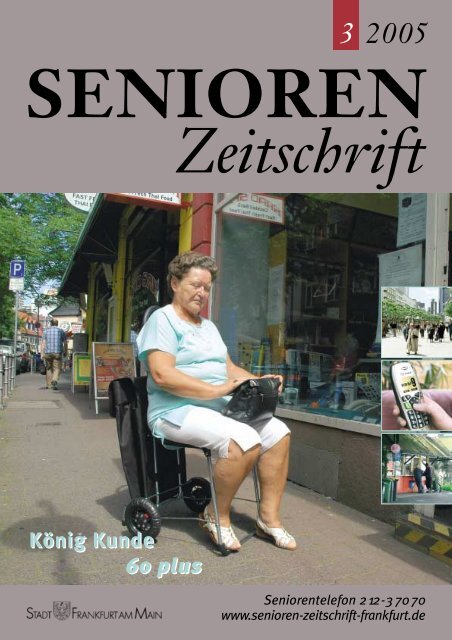 SZ 01/2005-Druck - Senioren Zeitschrift Frankfurt