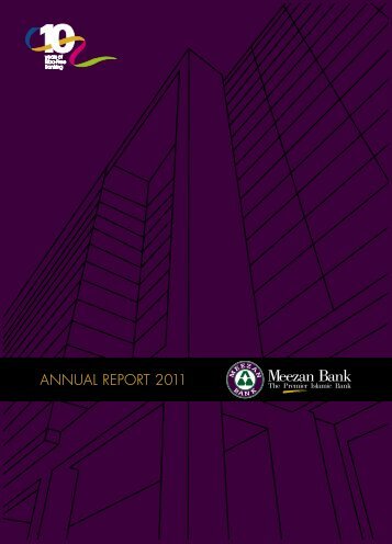 ANNUAL REPORT 2011 - Meezan Bank Ltd.