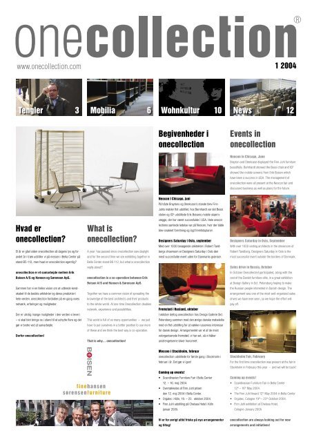 One Collection Production What is onecollection? Hvad er onecollection? Begivenheder i ...